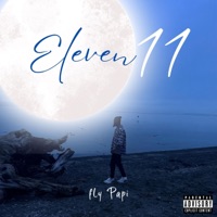 Eleven11 - Fly Papi