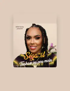 Listen to Séga"EL, watch music videos, read bio, see tour dates & more!