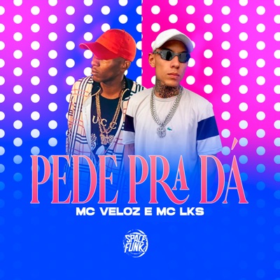 Pede pra Dá - Single