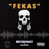 Fekas (feat. Dagas Jimenez) - Single