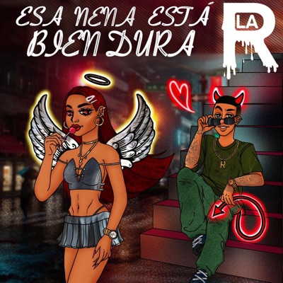 Esa nena está bien dura - Single