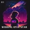 Wishing on a Star - Single