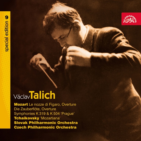 Talich Special Edition 9. Mozart: Le nozze di Figaro - Overture, Die Zauberflöte - Overture, Symphonies K 319 & K 504 "Prague" - Tchaikovsky "Mozartiana"