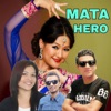 Mata Hero - EP