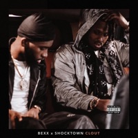 Clout (feat. Shocktown) - Single - Bexx