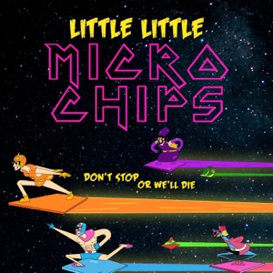 Little Little Microchips - Single