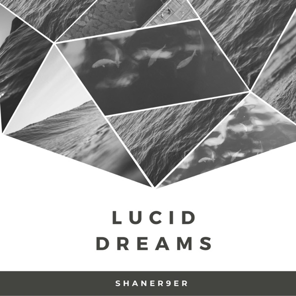 Lucid Dreams
