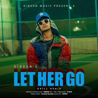 Let Her Go (Rap Remix) - Single