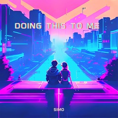 Doing This to Me - Single