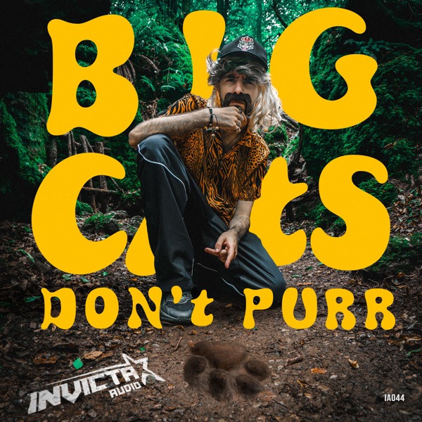 Big Cats Don't Purr - EP