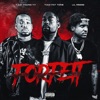 Forfeit (feat. Lil Reese & T.O.D Young Ty) - Single