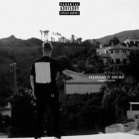 Flowers N' Smoke - Single - Nomad's Truth