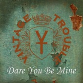 Dare You Be Mine artwork