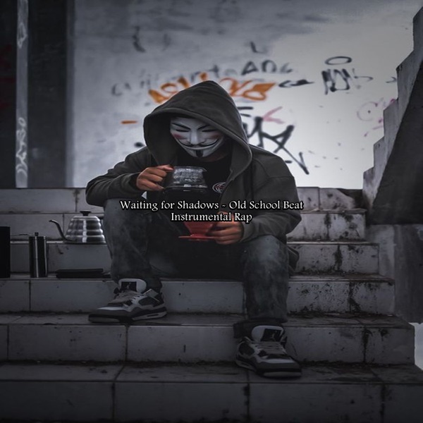 Waiting for Shadows - Old School Beat Instrumental Rap