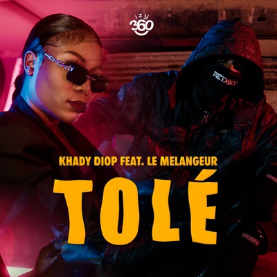 Tolé (feat. Le Mélangeur) - Single