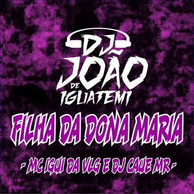 Filha da Dona Maria - Single
