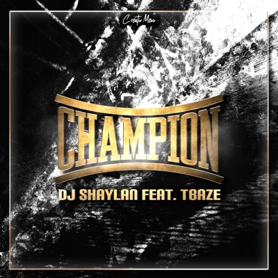 Champion (feat. Tbaze) - Single