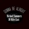 Gonna Be Alright