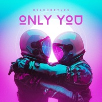 Only You - Single - Beachboylos
