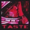 Taste - Edu Blvck lyrics