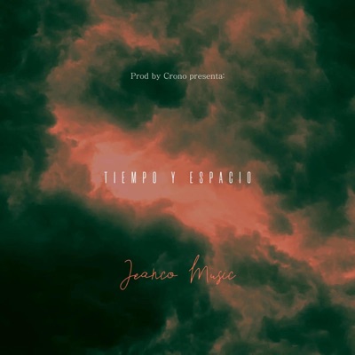 Tiempo y espacio (feat. Prod by Crono) - Single