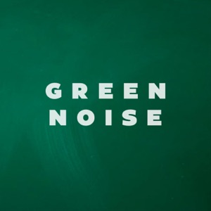 Deep Green Noise (Loopable)