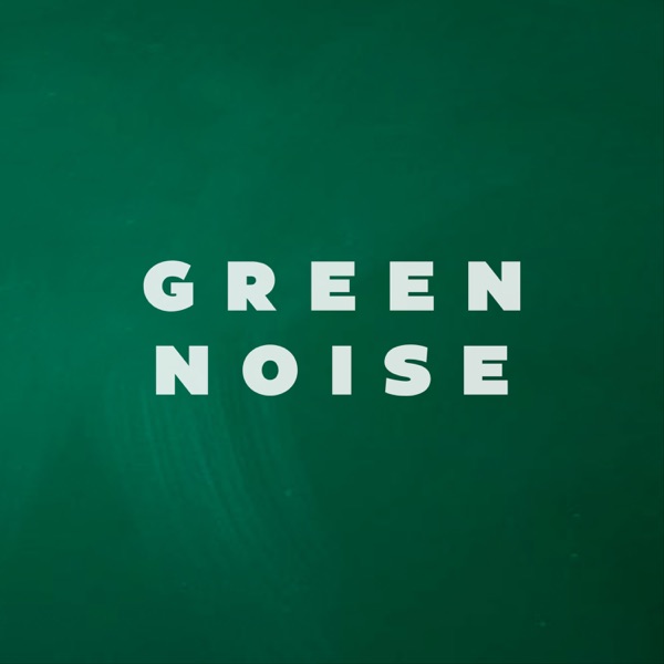 Green Noise