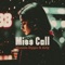 Miss Call (feat. Ariy) - Hosein Zippo lyrics