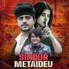 Sindur Metaideu (feat. Babul Giri) - Single