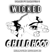 Dmanz (Wicked Childhood) (feat. MAKAVELI_C) - Single - HellBound_Records_Nz