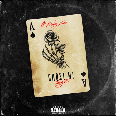 Chose Me (feat. Baby Zoe) - Single
