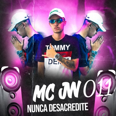 Nunca Desacredite - Single