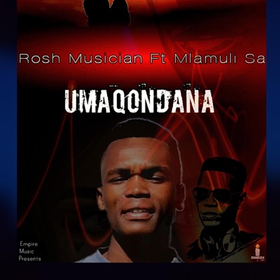 Umaqondana (feat. Mlamuli Sa) - Single