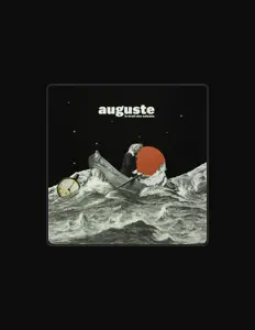 聆聽 Auguste、觀看音樂影片、閱讀小傳、查看巡演日期等！