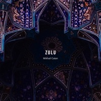 Zulu - Single - Mikhail Catan