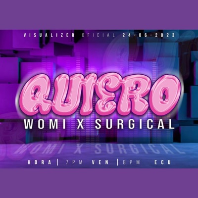 QUIERO (feat. Surgical el tigre) - Single