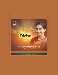 Escucha a Dr. Veena Sahasrabuddhe, mira videos musicales, lee su biografía, consulta las fechas de las gira y más.