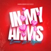 In My Arms - Single