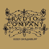Keep On Ramblin' - Radio Company