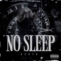 No Sleep - Single - Koryo
