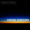 Ambient Whispers