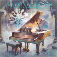 Crystallization: A Winter Passacaglia (feat. Lydia Wu) - Single - Sarah Wallin Huff