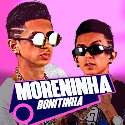 Moreninha Bonitinha - Single