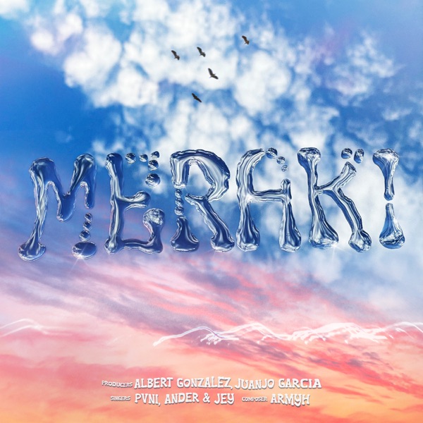 Meraki (feat. Ander & Jey & Pvni) - EP