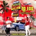 No EDD (feat. YG Riqo & TDA Ralphy) - Single