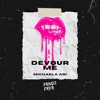 Devour Me - Single