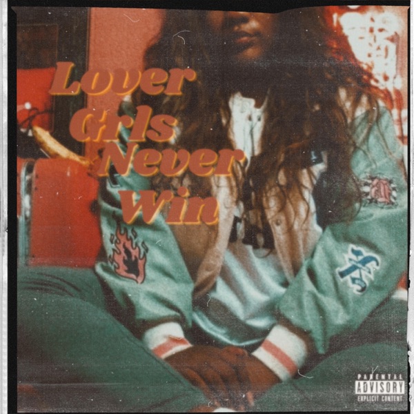 Lover Girls Never Win