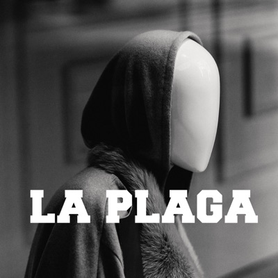 La Plaga (feat. Inocente & Deudah) - Single