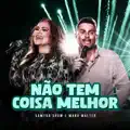 NAO TEM COISA MELHOR