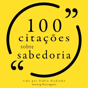 100 citações sobre sabedoria